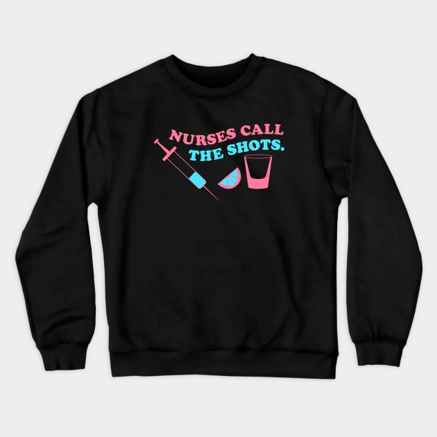 Nurses call the shots red blue Crewneck Sweatshirt by annacush